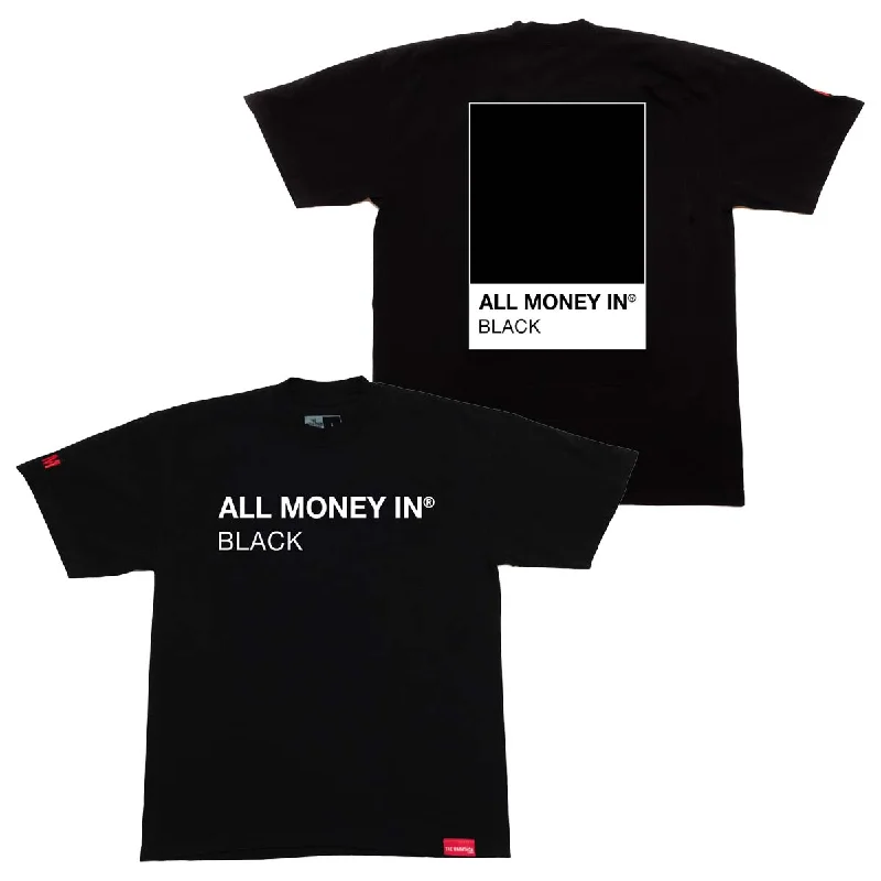 Twill Shirts for Durable -All Money In Black Pantone T-shirt - Black